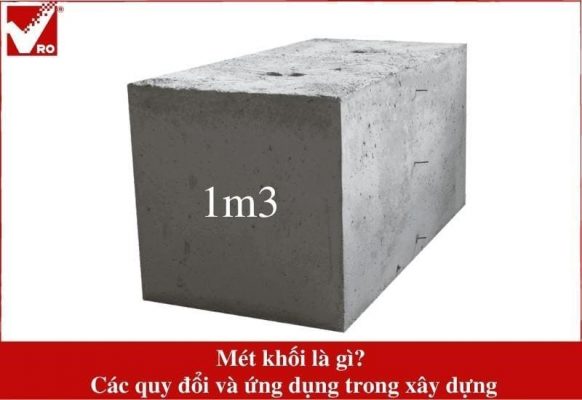 Mét khối là gì? Cách tính mét khối