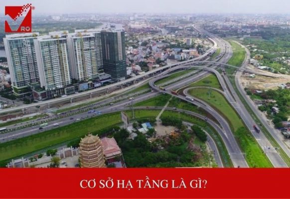 cơ sở hạ tầng là gì