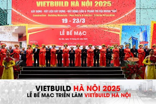 Bế mạc Vietbuild 2025