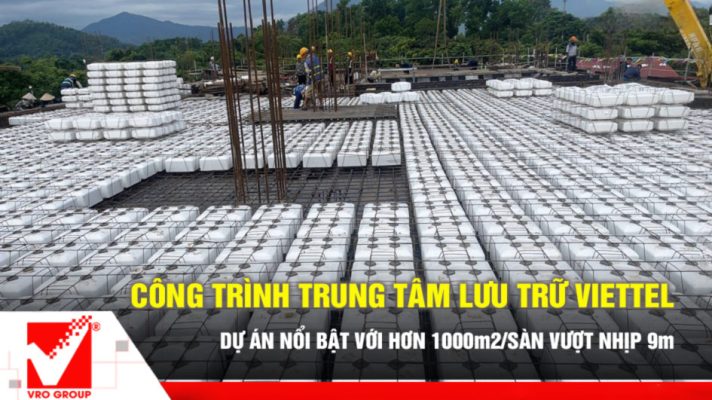 Thi công sàn phẳng dự án Trung tâm dữ liệu Viettel