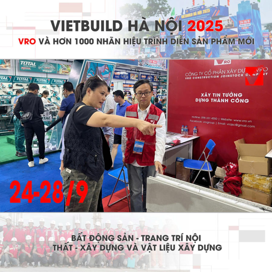 Vietbuild Hà Nội 2025 - VRO Group