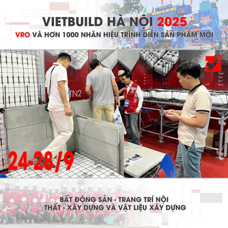 Vietbuild Hà Nội 2025 - VRO Group