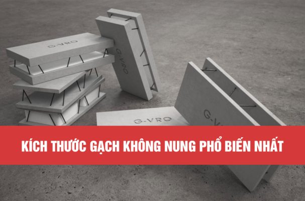 Kích thước gạch không nung phổ biến nhất