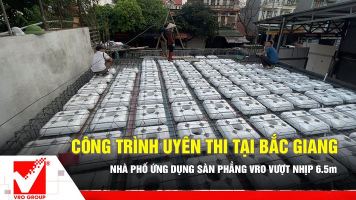 Công trình nhà phố ứng dụng sàn phẳng VRO